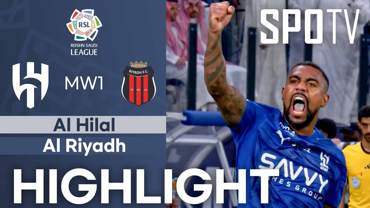 [SPL] Al Hilal vs Al Riyadh H/L | MW1 | Saudi Pro League 2025/26 - YouTube