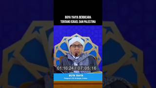 Buya Yahya Talks About Israel And Palestine salafi