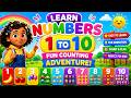 Learn Numbers 1 to 10 for Kids Fun Counting Adventure