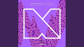 25 Hours (Jack Wins Full House! Mix)