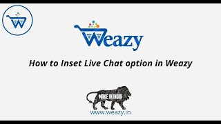 How To Insert Live Chat in Weazy screenshot 5