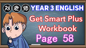 Year 3 Get Smart Plus Workbook Answer Page 58🍎Module 7 Out and about🚀Revision