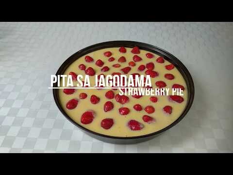 Video: Kako Se Peče Pita Od Jagoda