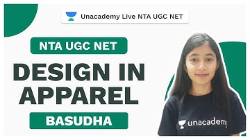 NTA UGC NET | Design in Apparel | Home Science | Basudha | Unacademy Live