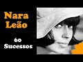 NaraLeão - 60 Sucessos