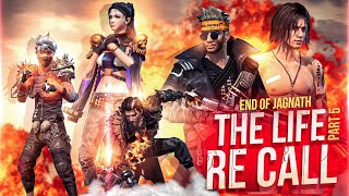 THE LIFE RE CALL ❤️ PART 5 || END OF JAGNATH || FREE FIRE SHORT ACTION FILM || RISHI GAMING
