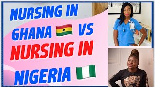 NURSING IN GHANA 🇬🇭 vs NURSING IN NIGERIA 🇳🇬 l SALARY | REQUIREMENTS l Rank, Type of Nurse etc