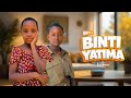 BINTI YATIMA PART 8 LATEST SWAHILI MOVIE 2026 NEW BONGO MOVIE MTOTO YATIMA Mamawakambo 