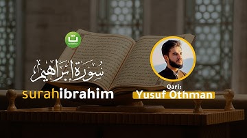 Tadabbur Surah Ibrahim سورة ابراهيم - @yusfothman | Tadabbur Daily