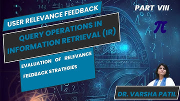 User Relevance Feedback Evaluation of Relevance Feedback Strategies, Information Retrieval