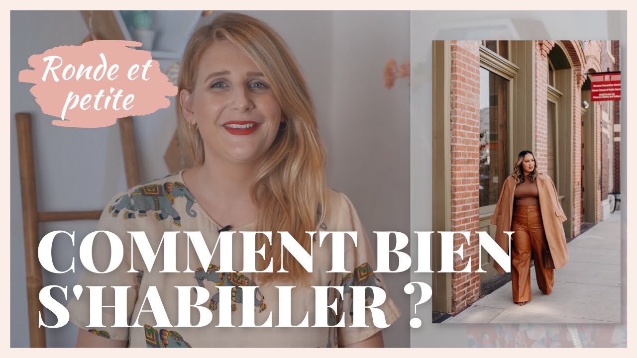 Comment s'habiller quand on est ronde sans se prendre la tête