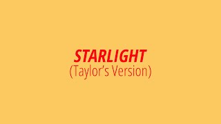 s Starlight taylors Version  Taylor Swift
