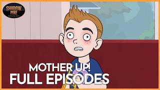 The Blind Leading the Bizarre | Mother Up! | Double Episode | Shadow Pine Studios