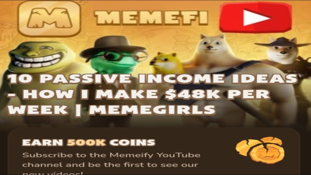 10 PASSIVE INCOME IDEAS - HOW I MAKE $48K PER WEEK | MEMEGIRLS | MEMEFI ...