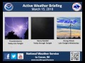 March 15 Active Weather Briefing
