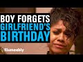 Boy FORGETS Girlfriend