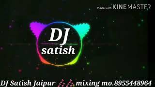 Ghunghat ki fatkar Haryanvi song 🎧🎶 full Brazil song 🎶🎶 dj satish jaipur mobile number8955448964