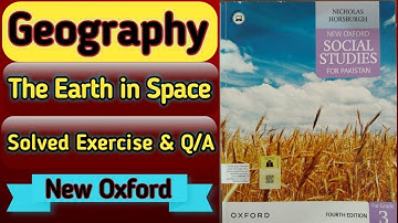 Unit:1 Geography The Earth in Space|Solved Exercise & Q/A|Oxford social studies class 3 @LWN1122
