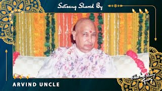 Guruji Satsang Shared by Arvind Uncle | गुरुजी सत्संग | Jai Guruji |  Clear Voice