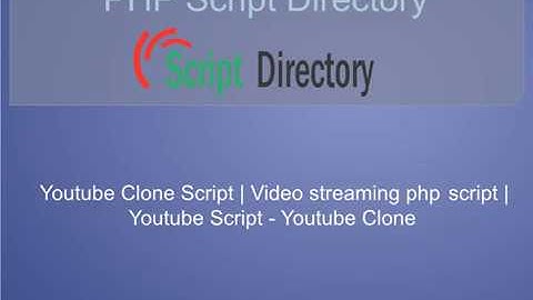 #1 Categorized Youtube Clone Script | Video streaming php script | PHP Script Directory