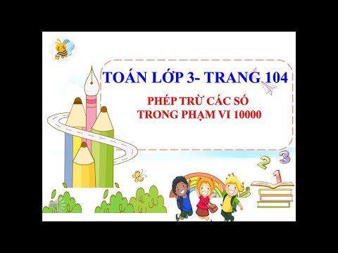 Video Chị Ong Nâu - Toán lớp 3 Trang 104 Sách Giáo Khoa Phép... - youtube