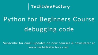 Python Lesson - debugging code