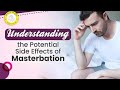 Unmasking the Myths: Understanding the Effects of Masturbation on Health and Well-being