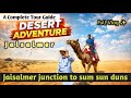 ✨❤️Jaisalmer Junction se shuru hua Golden City ka adventure 🏜️