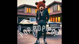Sheezy Baby Music Presents: Levert's  "Pop Pop Pop" (Interpolation)