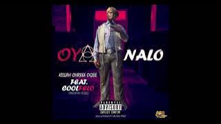 Killah Chrixx Ogee_Oyanalo_[feat  Coolfelo]prod by Ogee #kmp #tp #ghettoelim2 @coolfelo3775