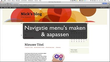 WordPress Menu Maken (Navigatie) -- Handleiding WordPress (voor Beginners)