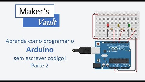 Aprenda como programar Arduíno sem código - Parte 2
