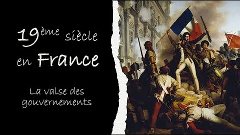 Qui règne en France au 19eme siècle ?