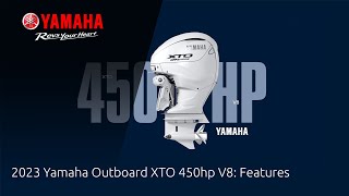2023 Yamaha Outboard XT0 450hp V8: Features