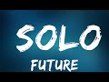 Future - Solo