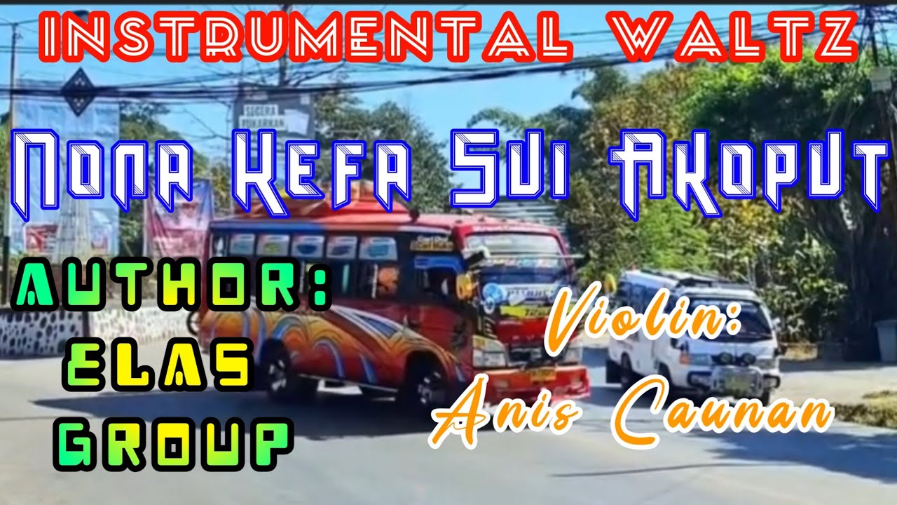 Instrumental Waltz || Nona Kefa Sui Akoput || Author Elas Group 