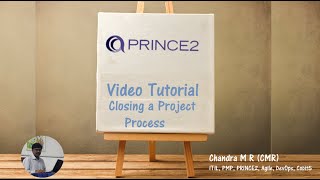 20  Closing a project process in PRINCE2®   PRINCE2® Processes   PRINCE2® Training  Tutorial