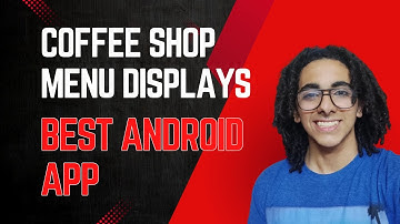 Coffee Shop Menu Displays: Best Android App for 2025