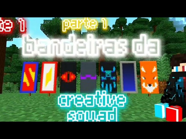 como fazer as bandeiras da creative squad 3