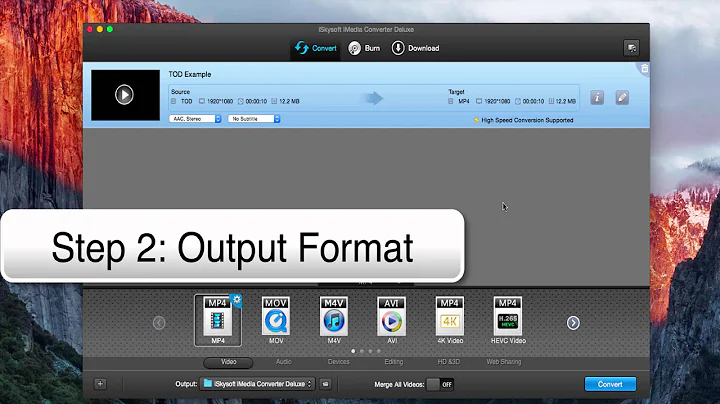 Convert TOD to MP4, AVI, MOV and More on Mac- iMedia Converter Deluxe
