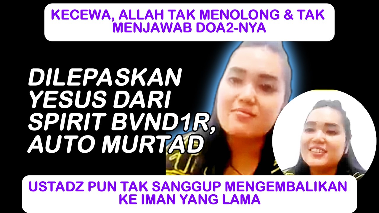 USTADZ PUN TAK SANGGUP MENGEMBALIKANNYA KE IMAN YANG LAMA