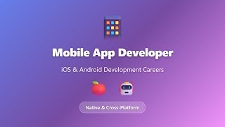 Mobile App Developer: iOS & Android Careers Guide screenshot 1