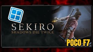 Winlator Bionic 2.9 | Sekiro Shadow Die Twice | Android Gameplay | POCO F7