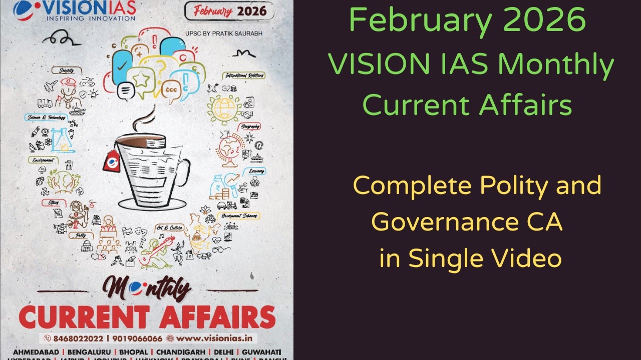 February 2026 |Vision IAS Monthly Current Affairs Magazine#upsc # ...
