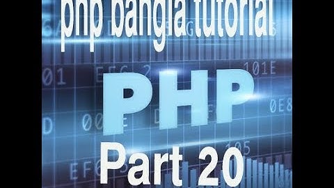 PHP Bangla Tutorial for Beginners Full - PHP Tutorial Part 20 - PHP  Loop