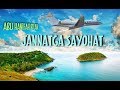 Jannatga Sayohat/ Жаннатга Саёҳат...