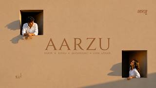 Aarzu (Video) - Asim Azhar, Noor, Khan & MADHURXO | Tera Sharmana Meri Jaan Kabhi | Love Song