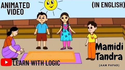 Preparation of Mamidi Tandra {Aam papad} | Class 5 (EVS) | Mangoes round the year | Learn With Logic
