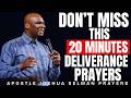 20 MINUTES MORNING FAMILY DELIVERANCE PRAYER | APOSTLE JOSHUA SELMAN