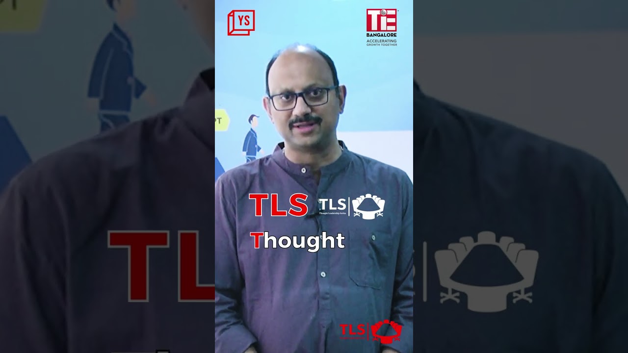TiE Thought Leadership Series | Madan Padaki, President of TiE Bangalore and Trustee of TiE Global